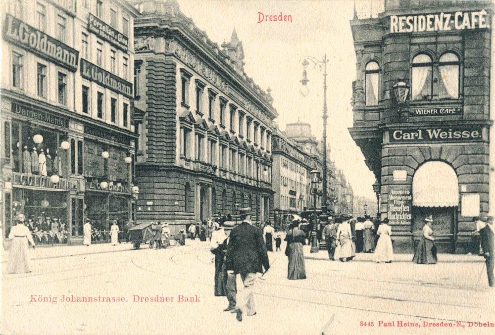 „König Johannstrasse. Dresdner Bank.“