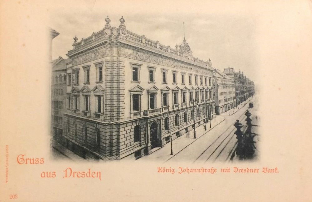 „Gruss aus Dresden: König Johannstraße mit Dresdner Bank.“
